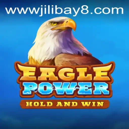 EaglePower: Discover the Thrills of Jilibay